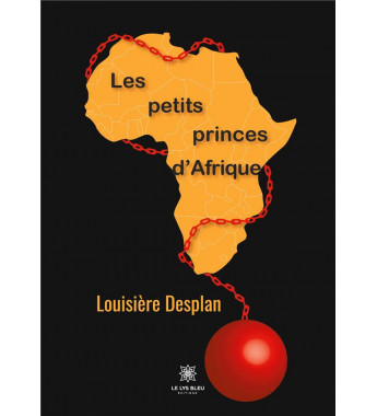 Les petits princes dAfrique