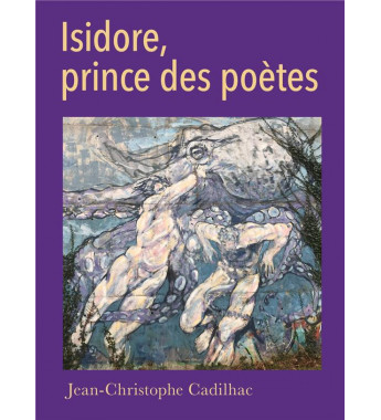 Isidore prince des poètes
