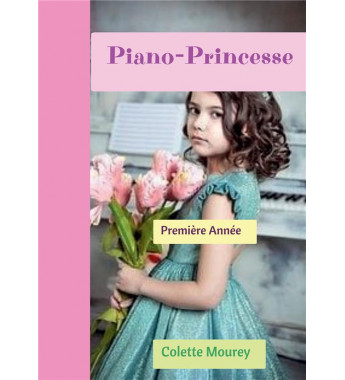 Piano-princesse  première...