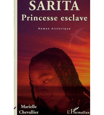 Sarita - princesse esclave
