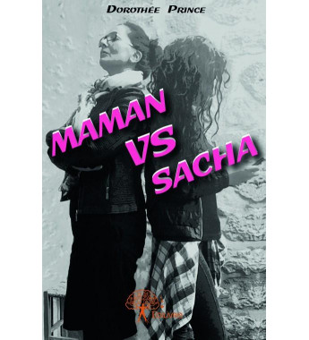 Maman vs Sacha