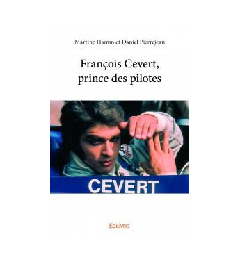 François Cevert prince des...