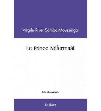 Le prince nefermaat