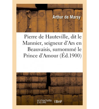 Pierre de hauteville dit le...