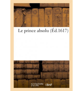 Le prince absolu