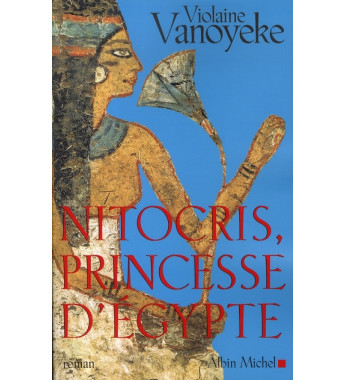 Nitocris princesse dEgypte