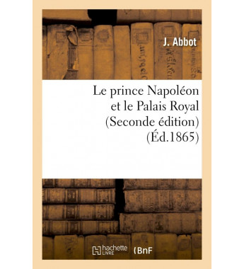 Le prince napoleon et le...