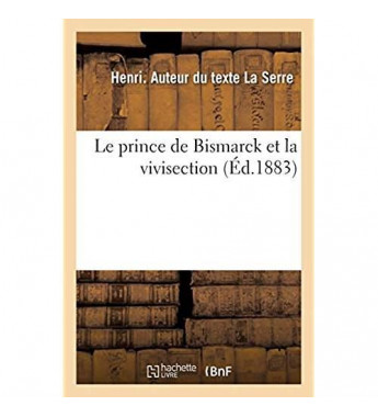 Le prince de bismarck et la...