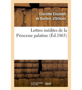 Lettres inedites de la...