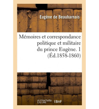 Memoires et correspondance...