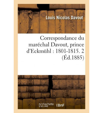 Correspondance du marechal...