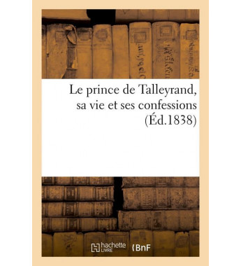 Le prince de talleyrand sa...