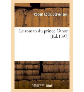 Le roman du prince othon