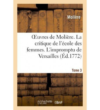 Oeuvres de moliere tome 3...