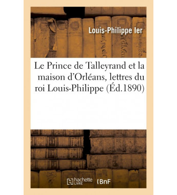 Le prince de talleyrand et...