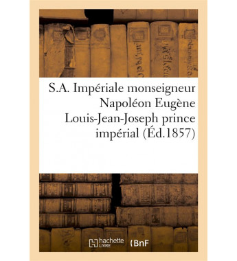 Sa imperiale monseigneur...