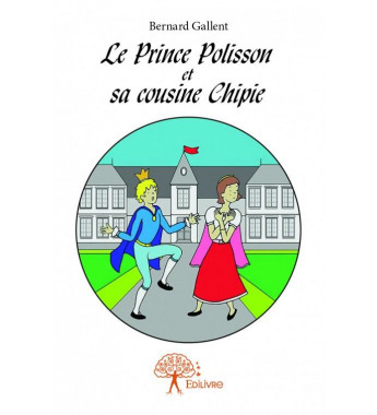 Le prince Polisson et la...