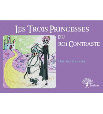 Les trois princesses du roi...