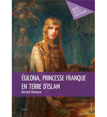 Egilona princesse franque...