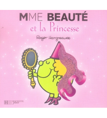 Madame Beauté et la princesse