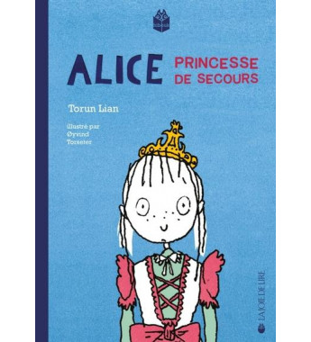 Alice princesse de secours