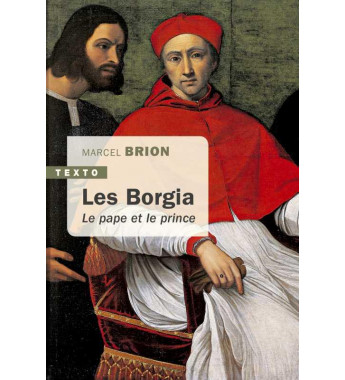 Les Borgia  le pape et le...