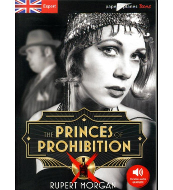 The princes of prohibition