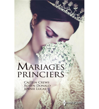 Mariages princiers...