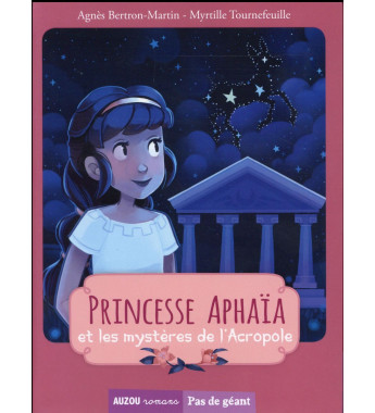 Princesse Aphaïa et les...