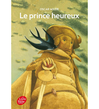 Le prince heureux et autres...