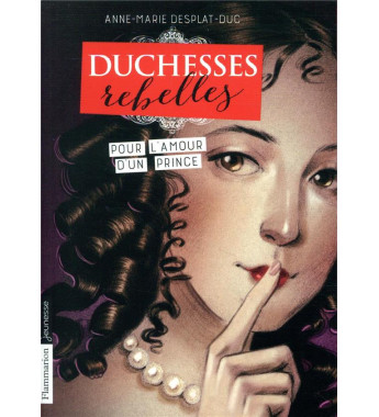 Duchesses rebelles t3  pour...