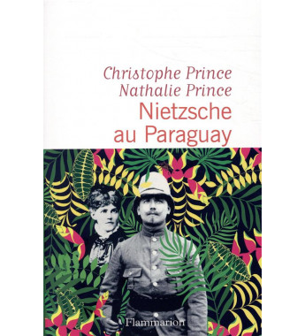 Nietzsche au Paraguay
