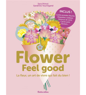 Flower feel good  la fleur...