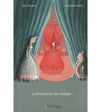 La princesse est malade !