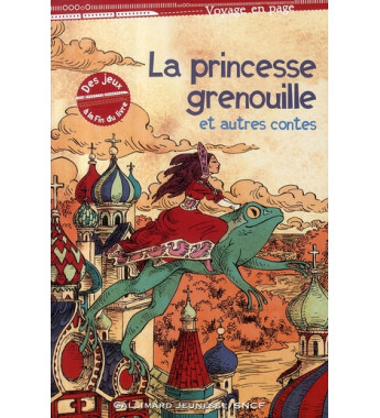 La princesse grenouille  et...