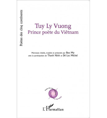 Tuy Ly Vuong Prince poète...