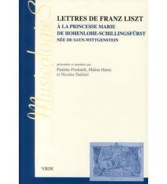 Lettres de Franz Liszt à la...