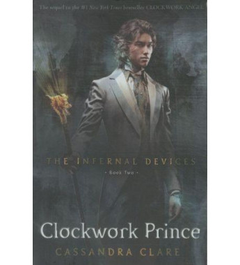 Clockwork prince - the...