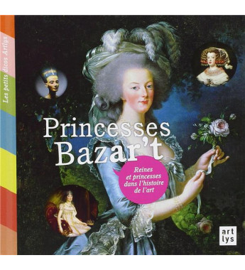 Princesses bazart  reines...