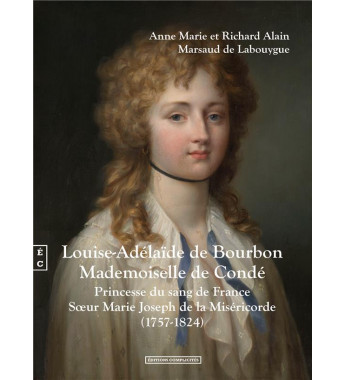 Louise-Adélaïde de Bourbon...