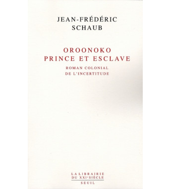 Oroonoko prince et esclave...