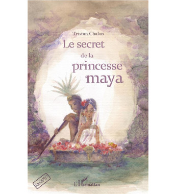 Le secret de la princesse maya