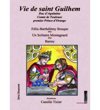 Vie de Saint Guilhem  Duc...