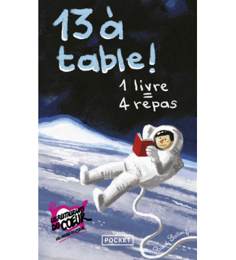 13 A TABLE! 1 LIVRE / 4 REPAS