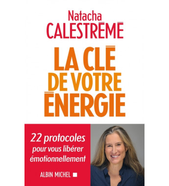 LA CLE DE VOTRE ENERGIE -...