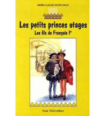 Les petits princes otages -...