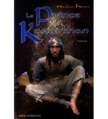Le prince de kazarkhan