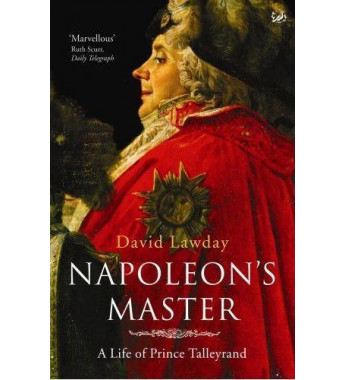Napoleons master  a life of...